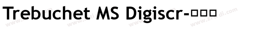 Trebuchet MS Digiscr字体转换